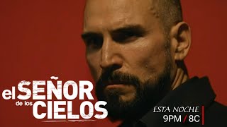 El Señor De Los Cielos 10 - Avance Capítulo 32