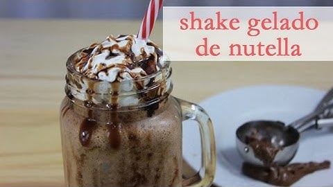 Shake Gelado de Nutella | Papos e Pitadas