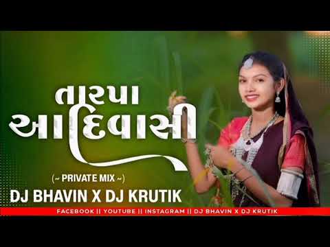 NEW 2026 ADIVASI TARPA TUR MIX DJ KRUTIK DHARAMPUR X DJ BHAVIN DHARAMPUR
