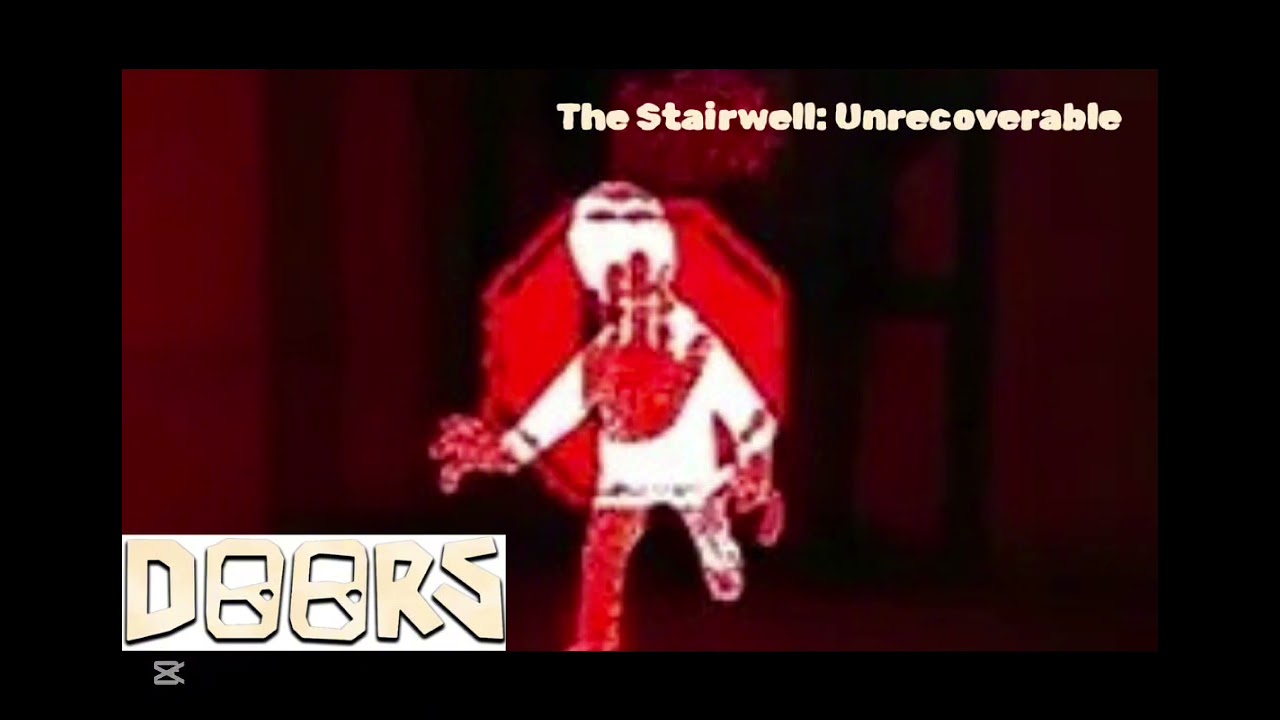 Doors The STAIRWELL OST: Unrecoverable