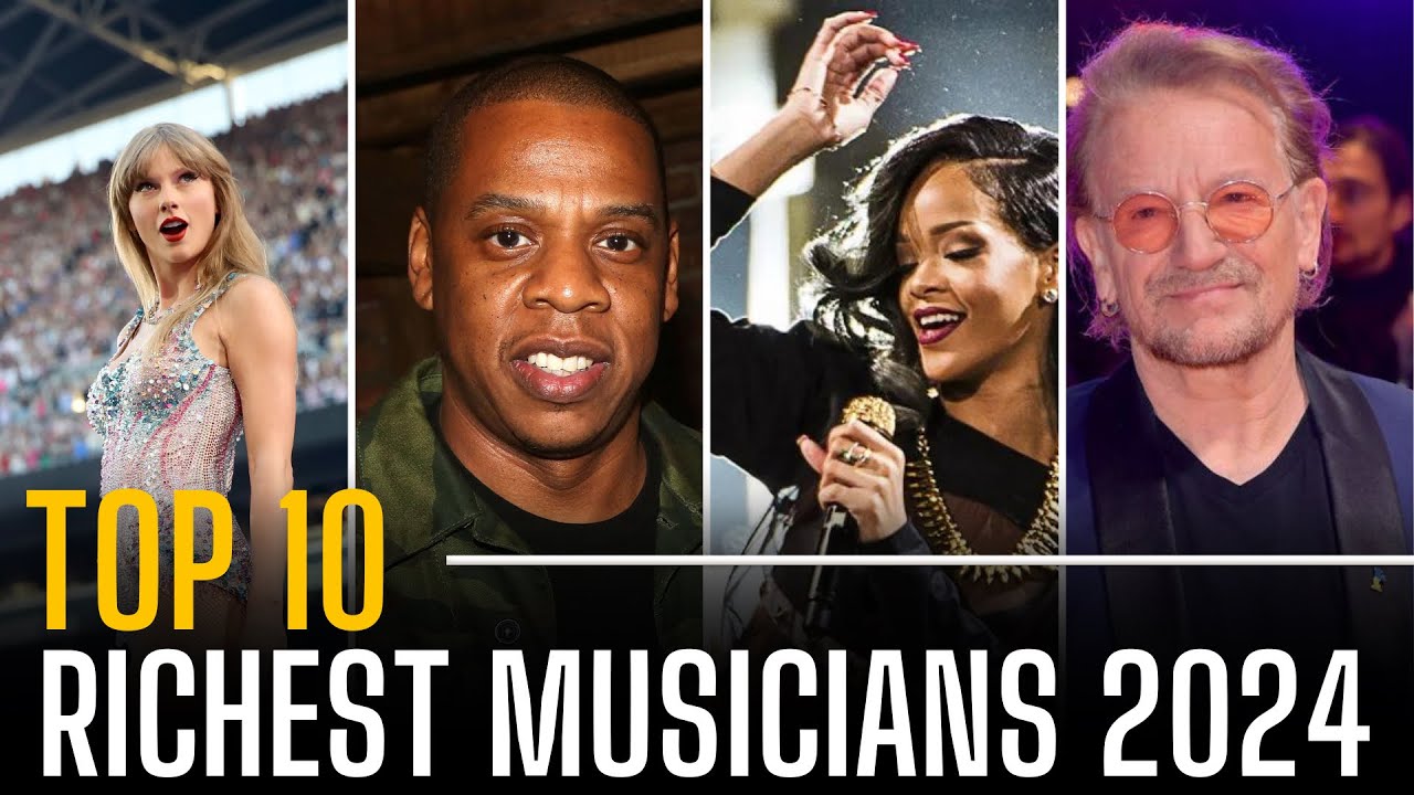 Top 10 Richest Musicians in the World in 2024 - YouTube