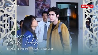 TRAILER MERANGKAI KISAH INDAH EPISODE 93 HARI INI RABU 14 OKTOBER 2025