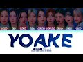 NiziU (ニジュー) - 'YOAKE' Lyrics | Kan/Rom/Eng (Color Coded Lyrics)