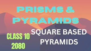 SEE 10 Compulsory Math | Square Based Pyramid Part 1 | Important Formula with Numerical in 2080 screenshot 4