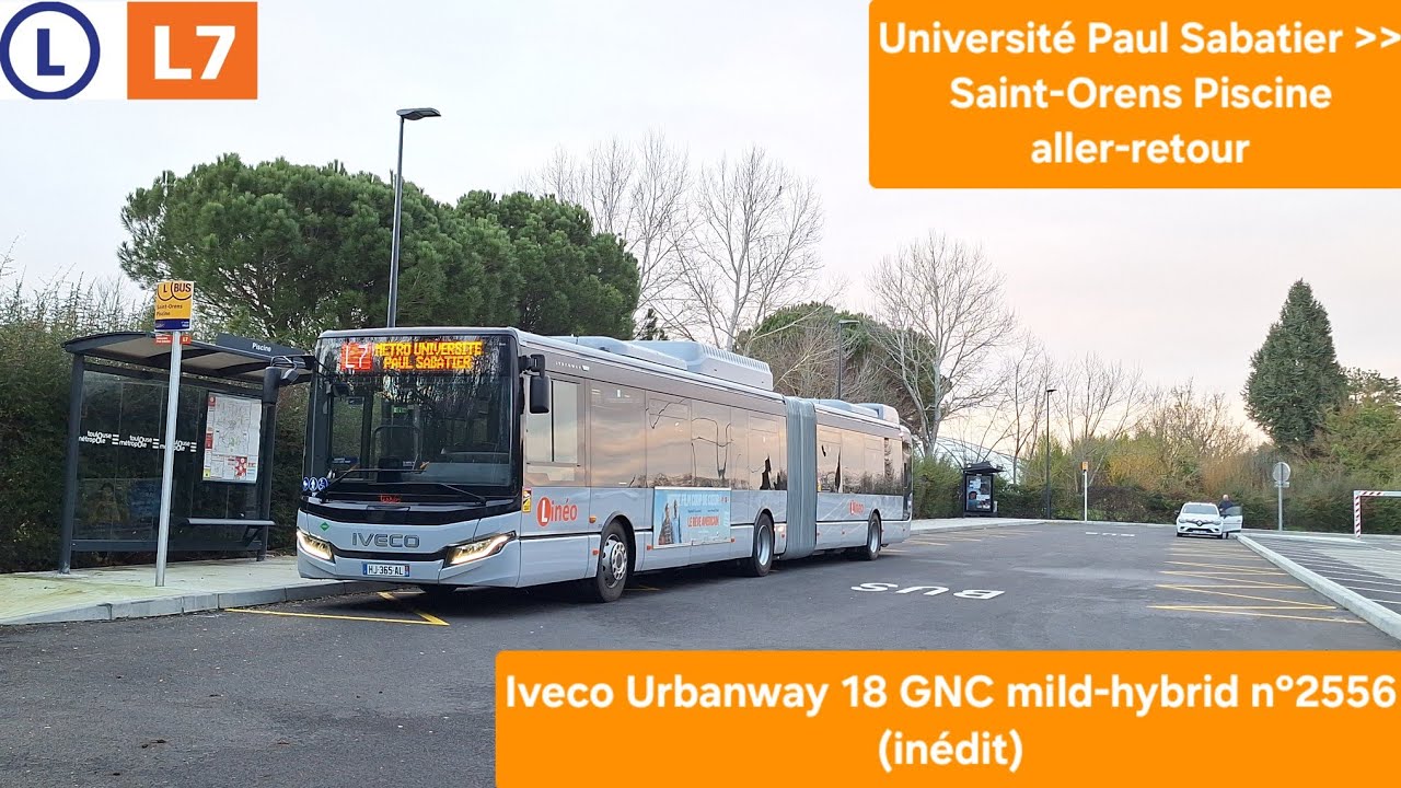 Tisséo — Ligne L7 trajet complet aller-retour — Iveco Urbanway 18 GNC mild-hybrid n°2556 (inédit)