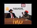 SLATE NATION FT PRESIDENT SALVA KIIR INU