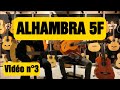 Guitare alhambra 5f  pisode 3 de la serie flamenca