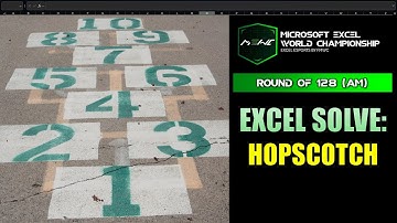 Excel Solve: Hopscotch (Microsoft Excel World Championship 2025, Round 2 AM Session)
