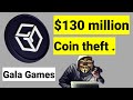 What is #galacoin news today?| 130 M $ gala coin theft news| gala coin किसने चुराये?| gala crypto