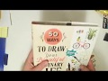 50 Ways To Draw Your Beautiful Ordinary Life - Flip Through
