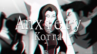 korra | Anxiety