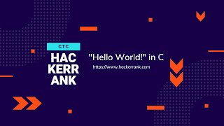 Hello World! in C || Hacker Rank Solution