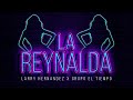 La Reynalda (En Vivo) - Larry Hernandez Ft Grupo El Tiempo