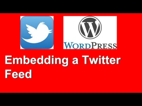 How to Embed a Twitter Feed to a WordPress Post