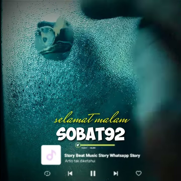 Story wa (selamat malam)