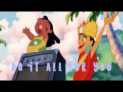 Do It All For You - Kuzco & Lilo