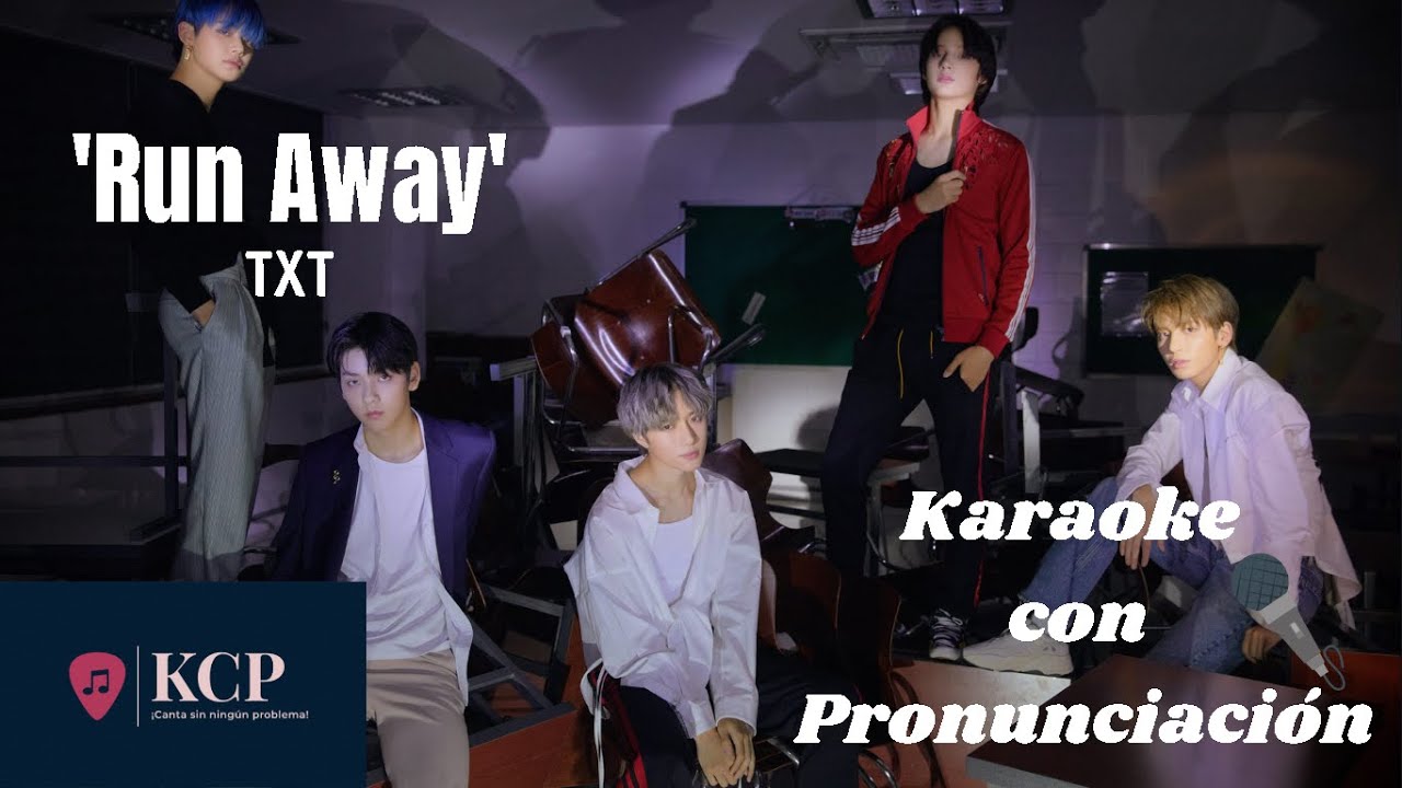 'Run Away' TXT 🎤Karaoke🎤 (KARAOKE CON PRONUNCIACIÓN) Letra Fácil/Easy
