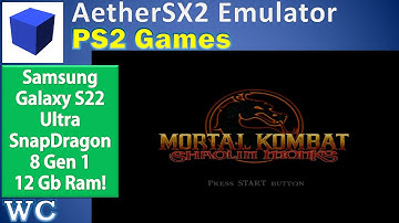 AetherSX2 Emulator | Mortal Kombat Shaolin Monks | S22 Ultra Snapdragon 8 Gen 1