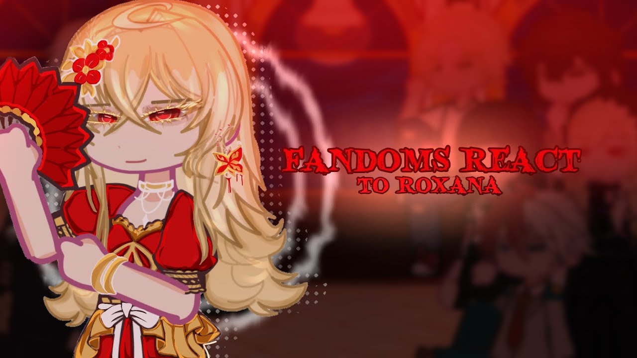 || Фандомы реагируют друг на друга || 3/10 || Роксана Агриче || x2 скорость ||