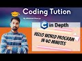 Lect 1. Hello World Program In C Language || First Program in C