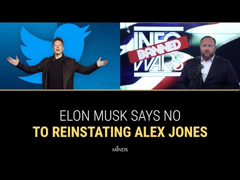 E12: Elon Musk Says NO To Reinstating Alex Jones
