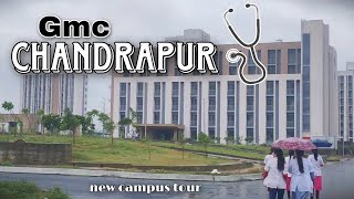 Gmc chandrpur 📚🩺 New Campus 🏥 ready🤯!? campus tour 📸dream campus 🥰 |vlog 13