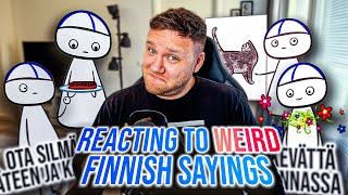 Reacting to WEIRD Finnish sayings and idioms | Part 7