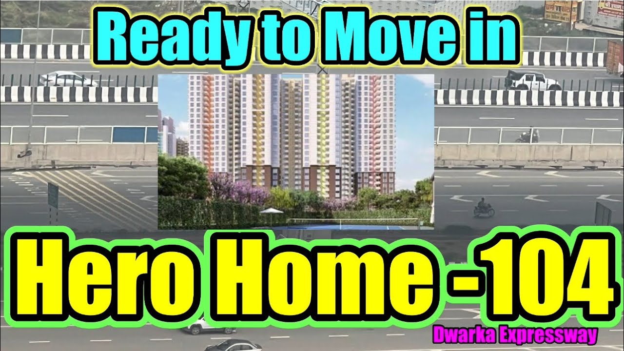 Hero Homes Sec 104 # dwarkaexpresway