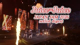 Juice=Juice「JAPAN JAM 2026」setlist digest