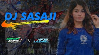 DJ SASAJI AREMA SLOW BAS || BY NANDA NAFIS RMX | JINGLLE PUTRA ADI MS CHANNEL