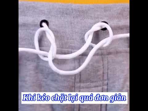 Video Cách buộc dây quần siêu nhanh - youtube