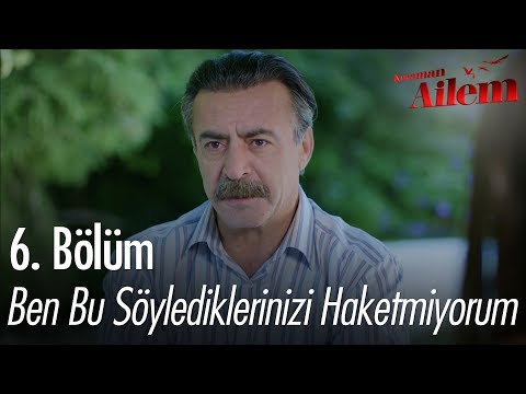 Ben bu söylediklerinizi haketmiyorum! - Kocaman Ailem 6. Bölüm