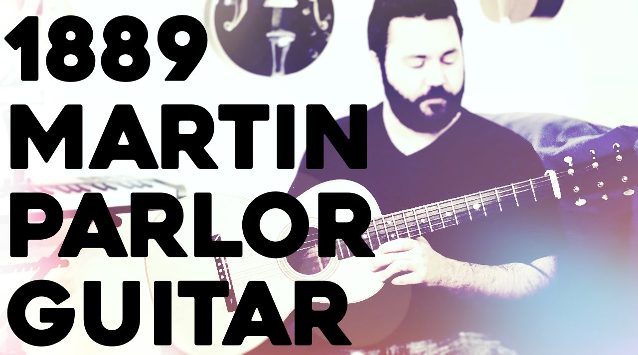 1889 Martin Classical Parlor Guitar (Acoustic Guitar Review) - YouTube