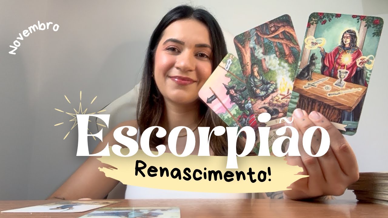 ♏ Escorpião Novembro - Transformação e sucesso. O novo ciclo começa!