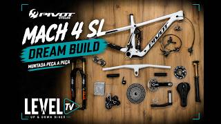 DREAM BUILD - Pivot Mach 4 SL 2026