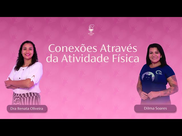 EP05   Conexoes atraves da atividade fisica