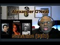 She makes me happy  alexander oneal  sunshine 1987 reaction reaction