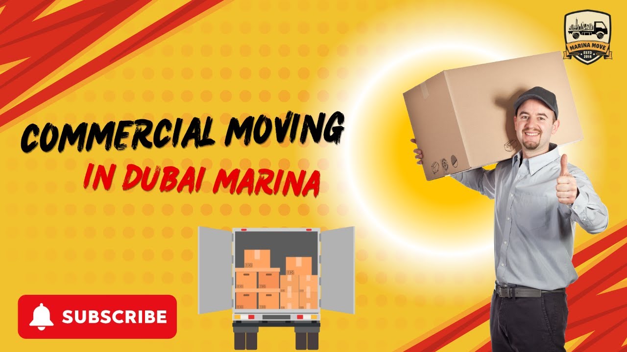 Commercial Moving in Dubai Marina