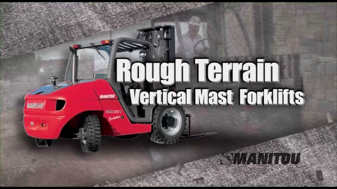 Manitou Rough Terrain/Semi-Industrial Vertical Mast Forklifts