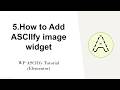 5.How to Add ASCIIfy image widget - WP ASCIIfy Tutorial (Elementor)