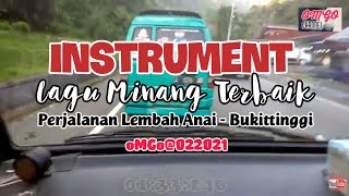 Instrument Minang Terbaik Perjalanan Lembah Anai- PadangPanjang-Bukittinggi