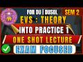 EVS Theory into Practice 1 | AEC Semester 2 DU Exam 2026 | Most Important Questions with Answers