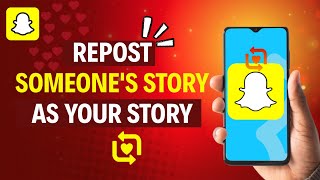 How to Repost Someone's Snapchat Story to Your Story on Android screenshot 5