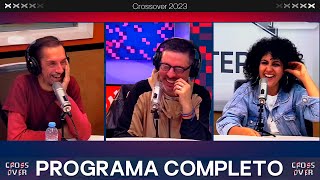 CROSSOVER | PROGRAMA COMPLETO 16/08 | VORTERIX