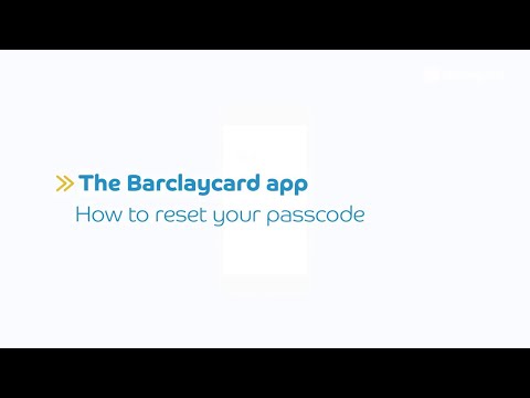 How to reset your passcode with the Barclaycard app