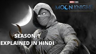 Moon Knight Season 1 (All Episodes) | Explained in Hindi