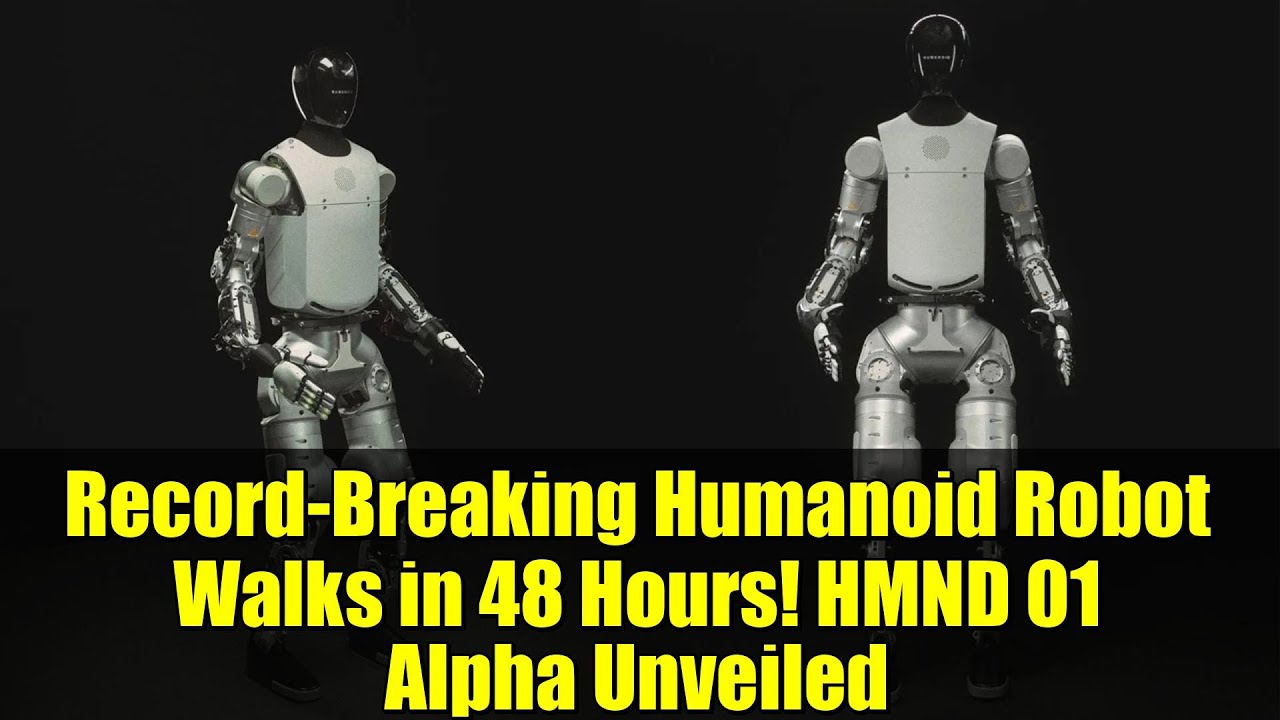 Record-Breaking Humanoid Robot Walks in 48 Hours! HMND 01 Alpha Unveiled