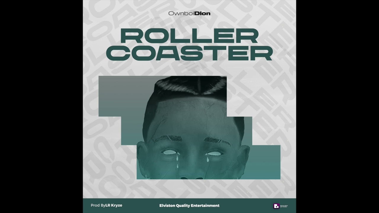 Watch Ownboi Dlon - Rollercoaster (Official Audio ) Liberian Music on YouTube Watch Ownboi Dlon - Rollercoaster (Official Audio ) Liberian Music on YouTube