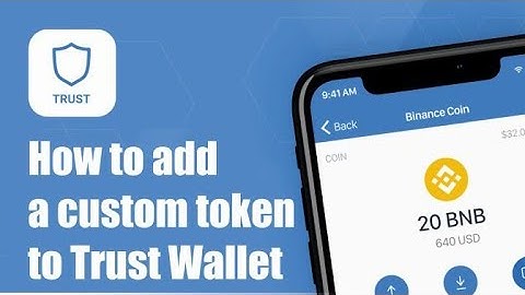Trustwallet Tutorials: How to add custom tokens to your wallet.
