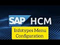 Infotype Menu Configuration #Personnel Administration #SAP HCM #SAP Technologies